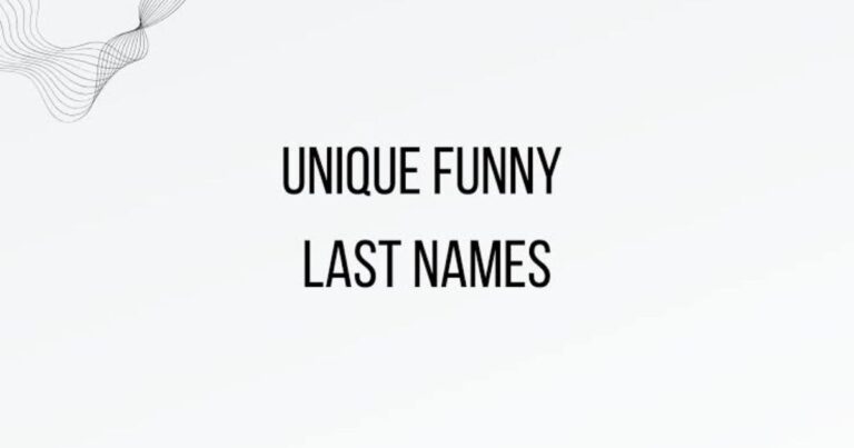 900+ Funny Last Names That are Unique, Creative & More